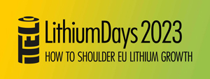 LithiumDays 2023 - How to Shoulder EU Lihium Growth